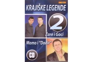 KRAJISKE LEGENDE 2 - Zare i Goci  Momo i Dodir (CD)